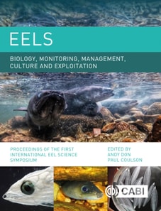 Eels Biology, Monitoring, Management, Culture and Exploitation