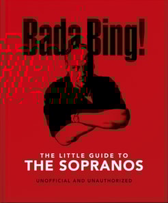 Bada Bing!: The Little Guide to The Sopranos