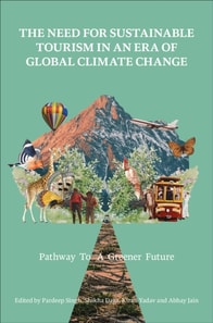 Need for Sustainable Tourism in an Era of Global Climate Change