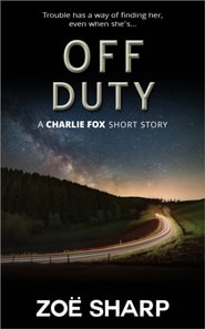 Off Duty: from the Fox Five Reloaded Charlie Fox Short Story Collection