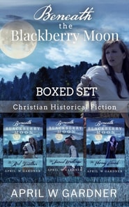 Beneath the Blackberry Moon Boxed Set