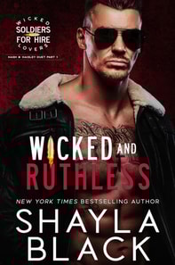 Wicked and Ruthless (Nash & Haisley, Part One)