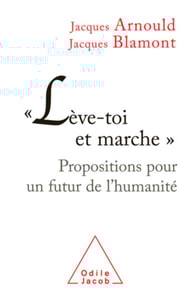 « Lève-toi et marche »