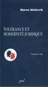 Tolérance et modernité juridique