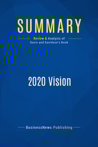 Summary: 2020 Vision