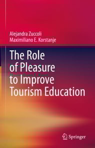 Role of Pleasure to Improve Tourism Education