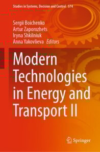 Modern Technologies in Energy and Transport II