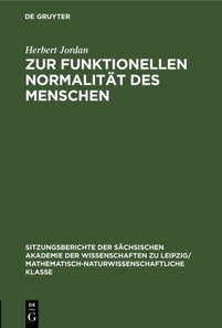 Zur funktionellen Normalitat des Menschen