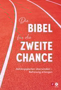 Die Bibel für die zweite Chance