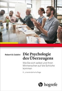 Die Psychologie des Überzeugens