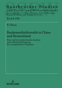 Bankenaufsichtsrecht in China und Deutschland