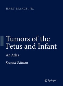 Tumors of the Fetus and Infant