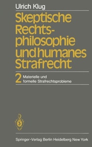 Skeptische Rechtsphilosophie und humanes Strafrecht