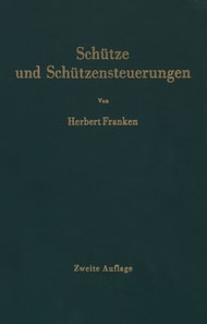 Schütze und Schützensteuerungen