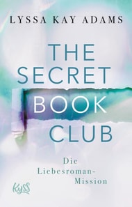 The Secret Book Club – Die Liebesroman-Mission