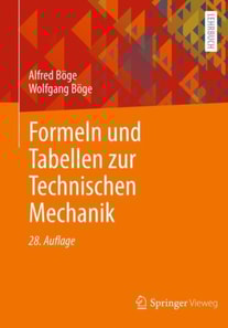 Formeln und Tabellen zur Technischen Mechanik