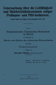 Untersuchung über die Leitfähigkeit und Dielektrizitätskonstante einiger Preßspan- und Pilit-Isolatoren.