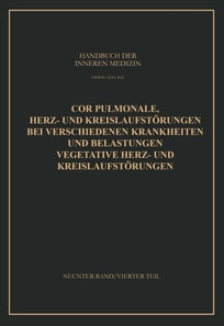 Cor Pulmonale Herz- und Kreislaufstörungen bei Verschiedenen Krankheiten und Belastungen Vegetative Herz- und Kreislaufstörungen