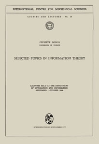 Selected Topics in Information Theory