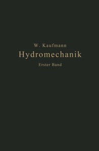 Einführung in die Lehre vom Gleichgewicht und von der Bewegung der Flüssigkeiten