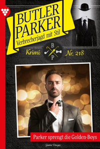 Parker sprengt die Golden-Boys