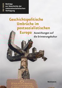 Geschichtspolitische Umbruche im postsozialistischen Europa
