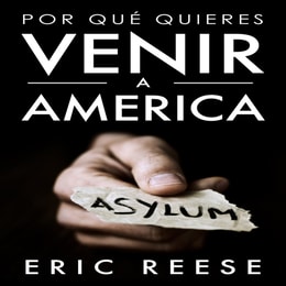 Por qué quieres venir a America