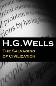 Salvaging of Civilization (The original unabridged edition)