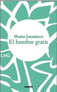 El hombre gratis