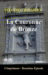 La Couronne De Bronze