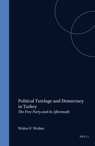 Political Tutelage and Democracy in Turkey