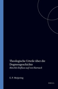 Theologische Urteile uber die Dogmengeschichte