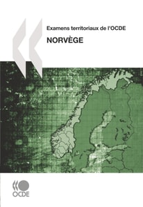 Examens territoriaux de l'OCDE : Norvege 2007