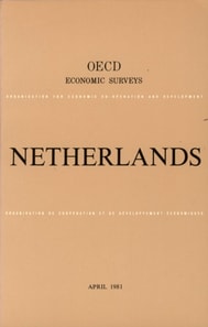 OECD Economic Surveys: Netherlands 1981