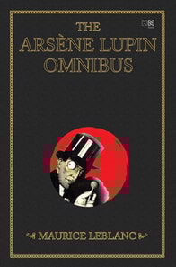 Ars ne Lupin Omnibus (4-books-in-1)