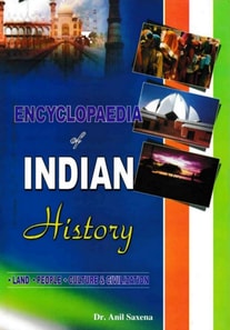 Encyclopaedia of Indian History Land, People, Culture and Civilization (Early Sultanate Period)