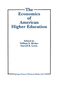Economics of American Higher Education