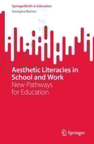 Aesthetic Literacies in School and Work
