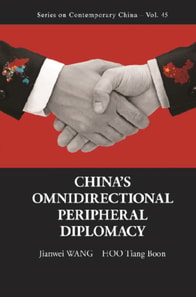 China's Omnidirectional Peripheral Diplomacy