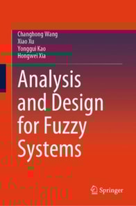 Analysis and Design for Fuzzy Systems