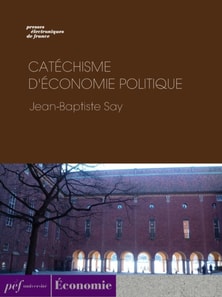 Catéchisme d'économie politique
