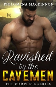 Ravished by the Cavemen: The Complete Series
