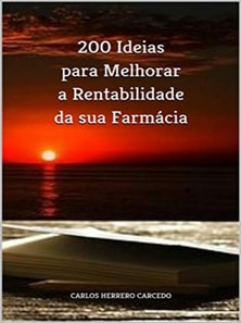 200 Ideias Para Melhorar A Rentabilidade Da Sua Farmacia