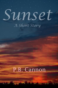 Sunset: A Short Story