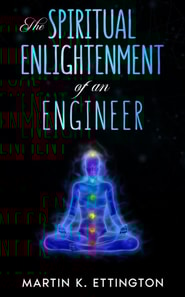Spiritual Enlightenment of an Engineer