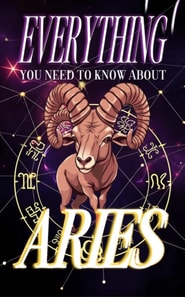 Everything You Need to Know About Aries