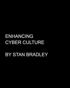 Enhancing Cyber Culture