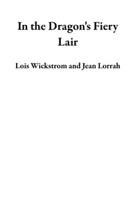 In the Dragon's Fiery Lair