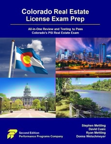 Colorado Real Estate License Exam Prep: All-in-One Review and Testing to Pass Colorado's PSI Real Estate Exam