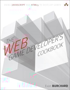 Web Game Developer's Cookbook, The